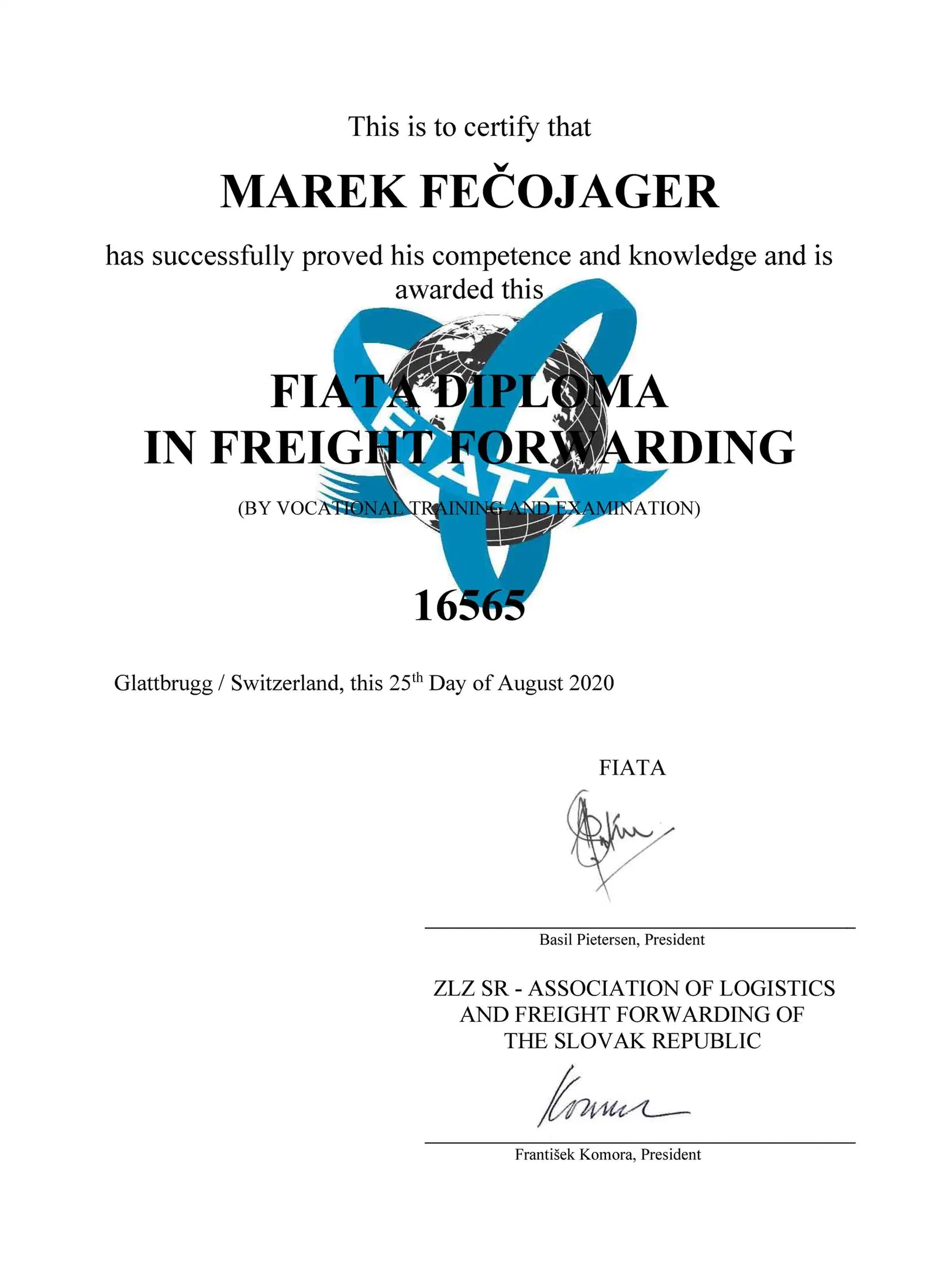 FIATA Diploma in Freight Forwarding Nr. 16565, 2020 an Marek Fečojager verliehen